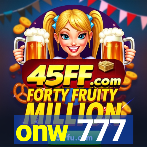 onw 777